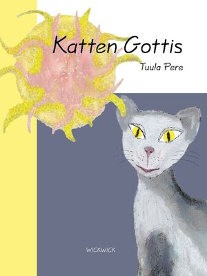 cover image of Katten Gottis